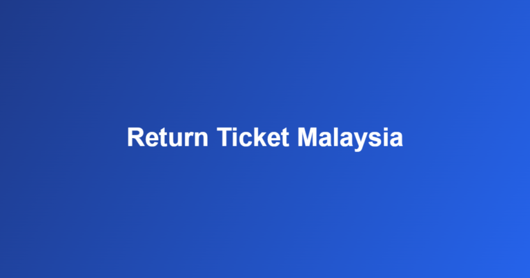 return ticket Malaysia
